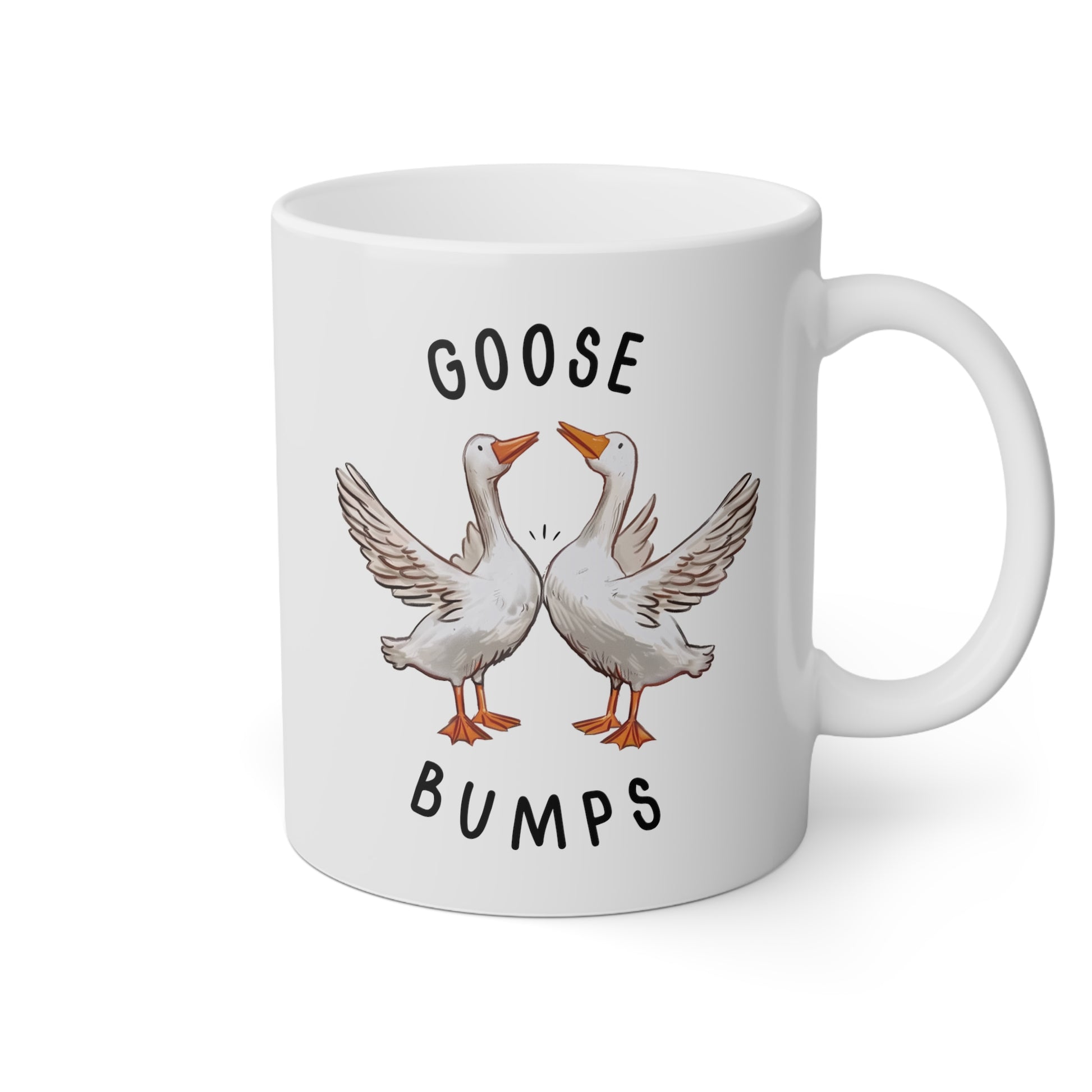 Goose Bumps 11oz white funny large coffee mug gift for geese lover couple sarcastic goosebumps silly bird waveywares wavey wares wavywares wavy wares