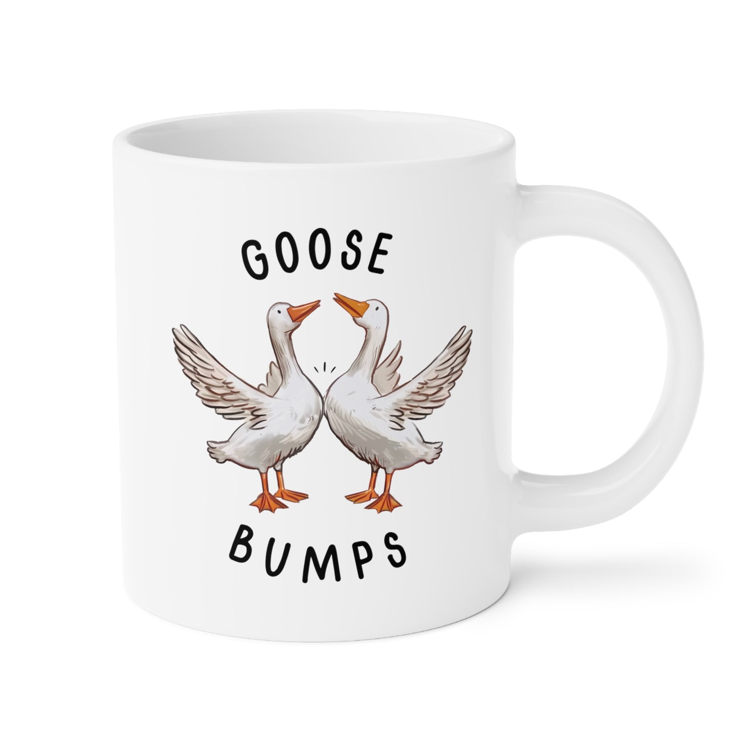 Goose Bumps 20oz white funny large coffee mug gift for geese lover couple sarcastic goosebumps silly bird waveywares wavey wares wavywares wavy wares