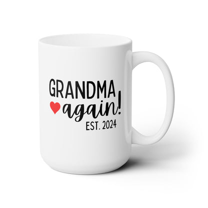 Grandma Again 15oz white funny large coffee mug gift for grandmother pregnancy announcement est custom customize personalized waveywares wavey wares wavywares wavy wares