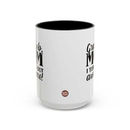 Great Job Mom I Turned Out Awesome 15oz white with black accent funny large coffee mug gift for Mother's Day from daughter mum waveywares wavey wares wavywares wavy wares side