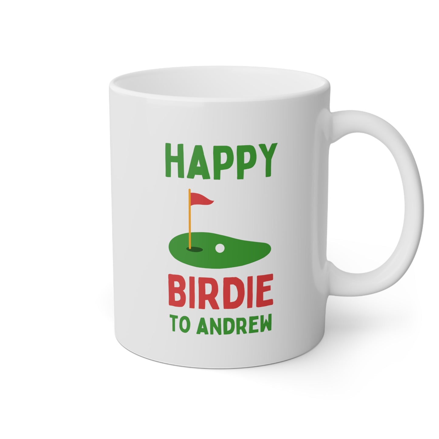 Happy Birdie To Andrew 11oz white funny large coffee mug gift for golfer custom birthday golf golfing novelty waveywares wavey wares wavywares wavy wares