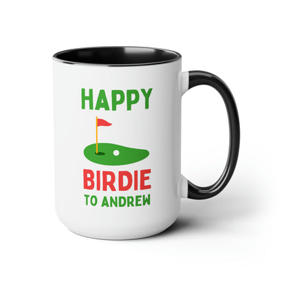 Happy Birdie To Andrew 15oz white with black accent funny large coffee mug gift for golfer custom birthday golf golfing novelty waveywares wavey wares wavywares wavy wares