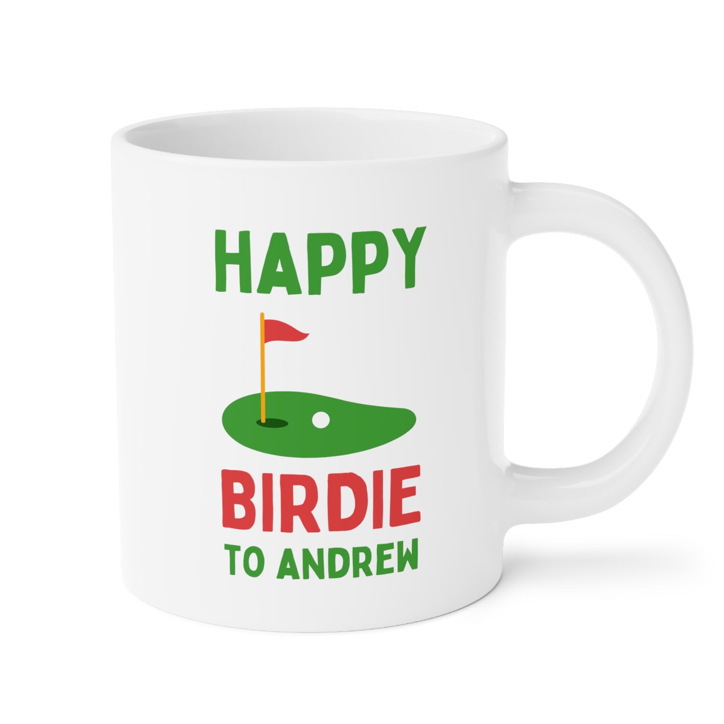Happy Birdie To Andrew 20oz white funny large coffee mug gift for golfer custom birthday golf golfing novelty waveywares wavey wares wavywares wavy wares