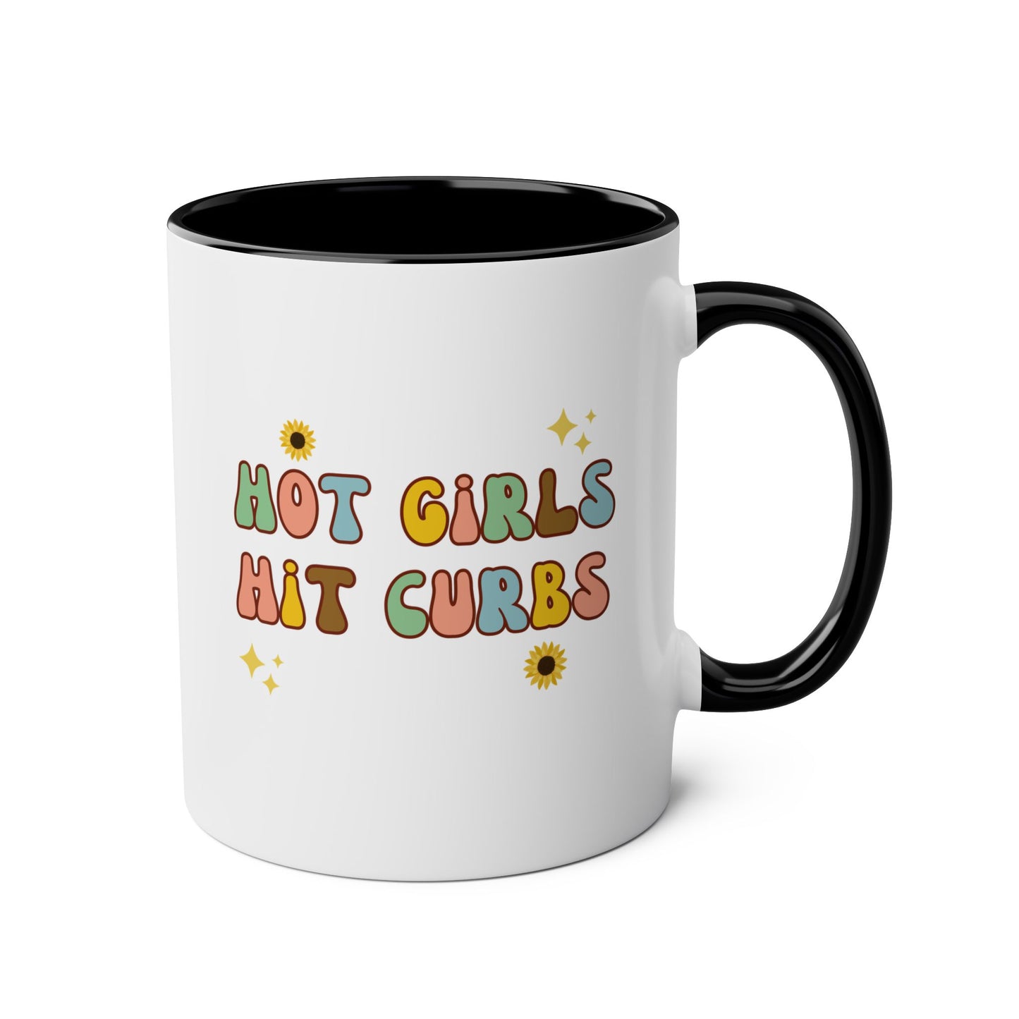 Hot Girls Hit Curbs 11oz white with black accent funny large coffee mug gift for friend best bestie y2k aesthetic baddie BFF waveywares wavey wares wavywares wavy wares
