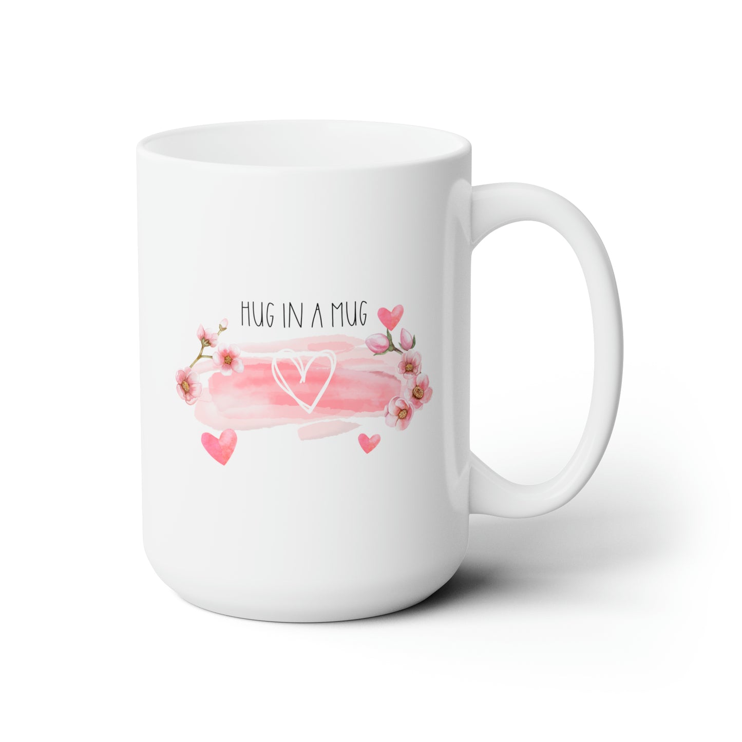 Hug In A Mug 15oz white funny large coffee mug gift for loved one mental health comforting uplifting encouraging anxiety waveywares wavey wares wavywares wavy wares