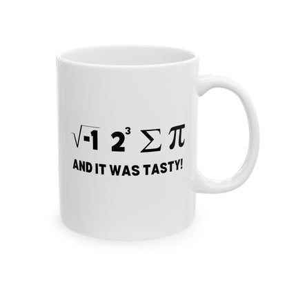 I Ate Some Pie And It Was Tasty 11oz white funny large coffee mug gift for math lover teacher geek nerdy science nerd novelty equations formula pun waveywares wavey wares wavywares wavy wares