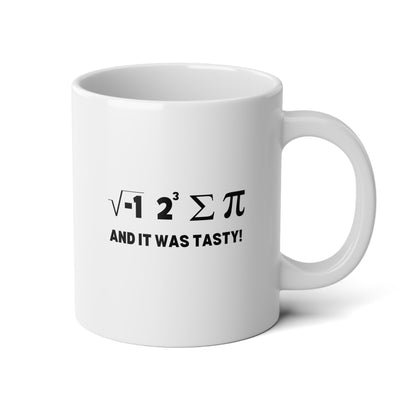 I Ate Some Pie And It Was Tasty 20oz white funny large coffee mug gift for math lover teacher geek nerdy science nerd novelty equations formula pun waveywares wavey wares wavywares wavy wares