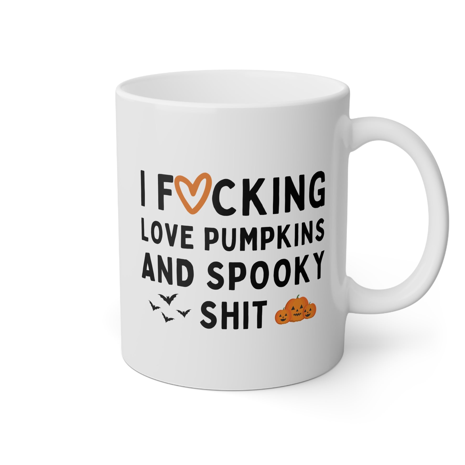 I Fucking Love Pumpkins and Spooky Shit 11oz white funny large coffee mug gift for fall autumn halloween lover waveywares wavey wares wavywares wavy wares