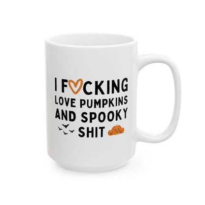 I Fucking Love Pumpkins and Spooky Shit 15oz white funny large coffee mug gift for fall autumn halloween lover waveywares wavey wares wavywares wavy wares