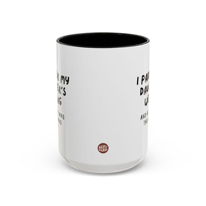 I Paid For My Daughter's Wedding And All I Got Was This Silly Mug 15oz white with black accent funny large coffee mug gift for father of the bride dad waveywares wavey wares wavywares wavy wares side