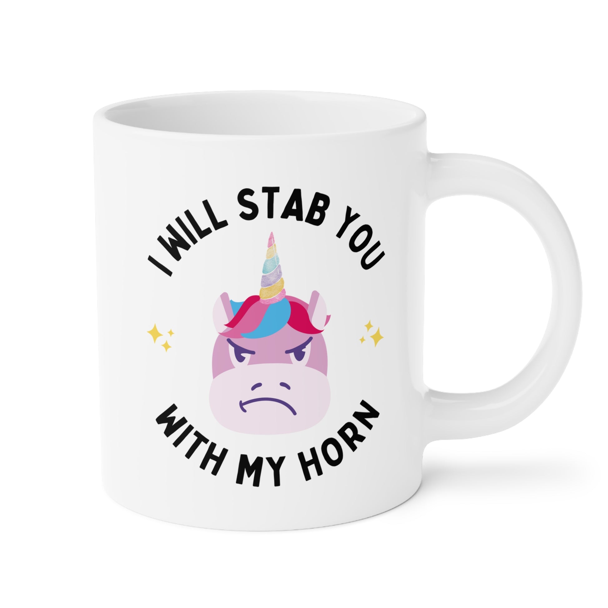 I Will Stab You With My Horn 20oz white funny large coffee mug gift for girls women unicorn lover sarcasm sarcastic cute waveywares wavey wares wavywares wavy wares