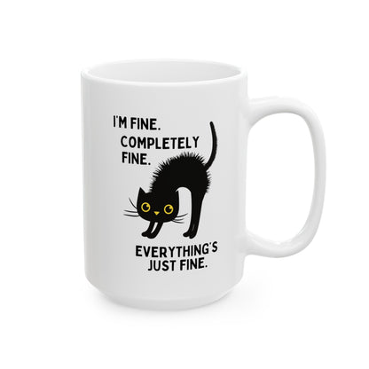 I'm Fine Completely Fine Everything's Fine 15oz white funny large coffee mug gift for cat lover electrocuted mental health furmom waveywares wavey wares wavywares wavy wares