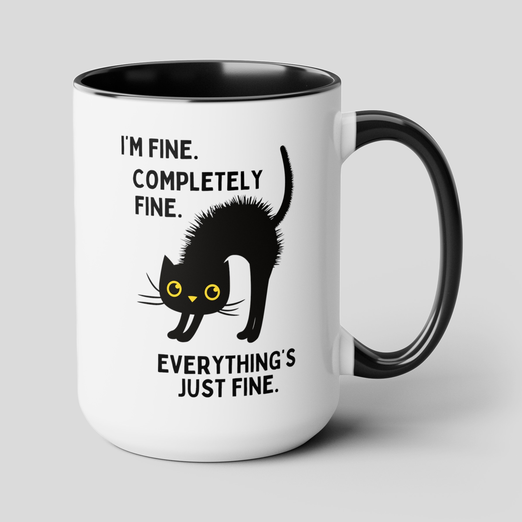 I'm Fine Completely Fine Everything's Fine 15oz white with black accent funny large coffee mug gift for cat lover electrocuted mental health furmom waveywares wavey wares wavywares wavy wares cover