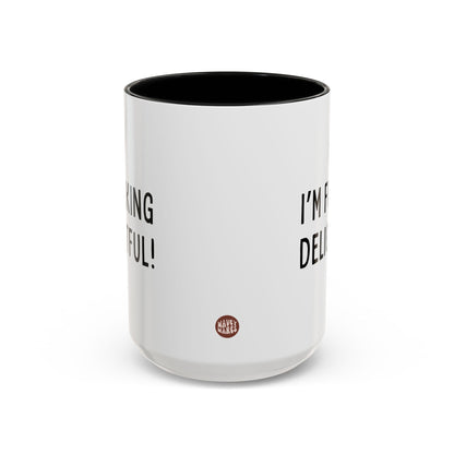 I'm Fucking Delightful 15oz white with black accent funny large coffee mug gift for friend sarcastic snarky inappropriate swear sassy curse cuss expression waveywares wavey wares wavywares wavy wares side