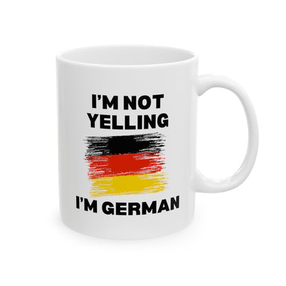 I'm Not Yelling I'm German 11oz white funny large coffee mug gift for deutsch friend flag germany deutschland birthday waveywares wavey wares wavywares wavy wares