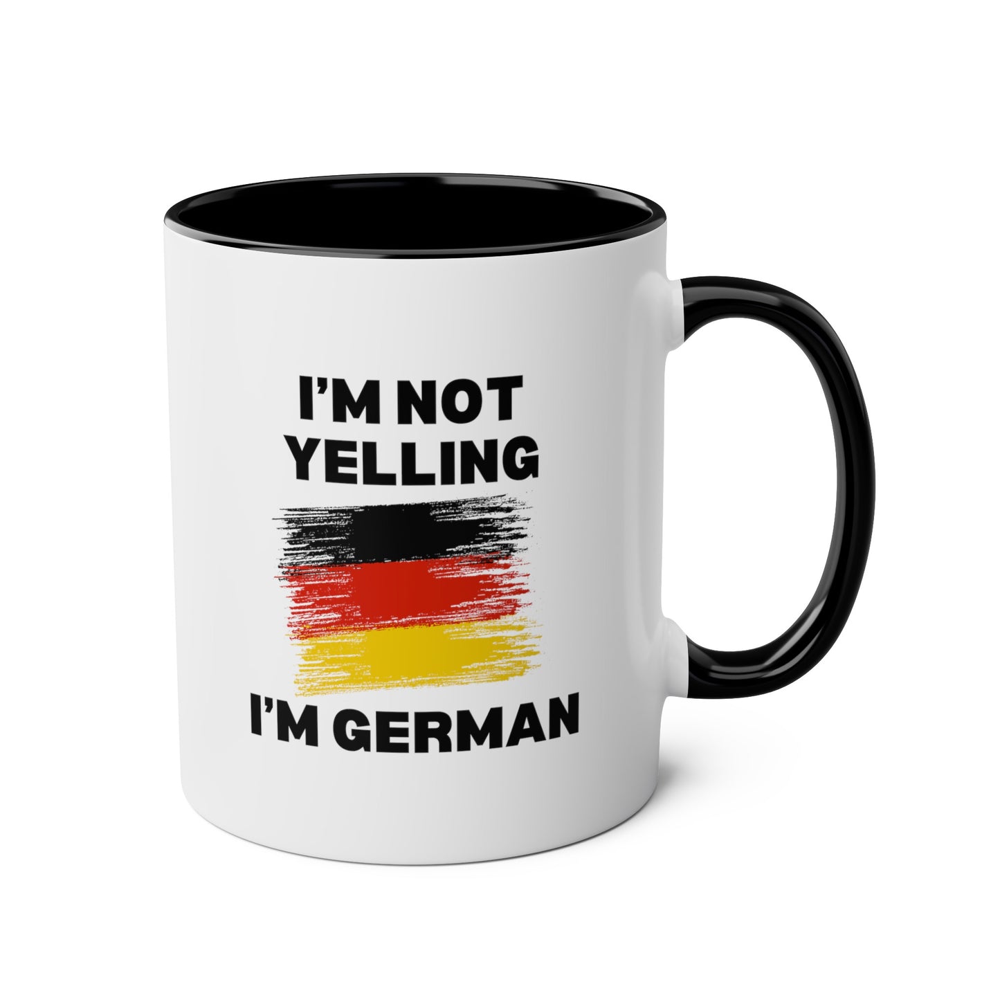 I'm Not Yelling I'm German 11oz white with black accent funny large coffee mug gift for deutsch friend flag germany deutschland birthday waveywares wavey wares wavywares wavy wares