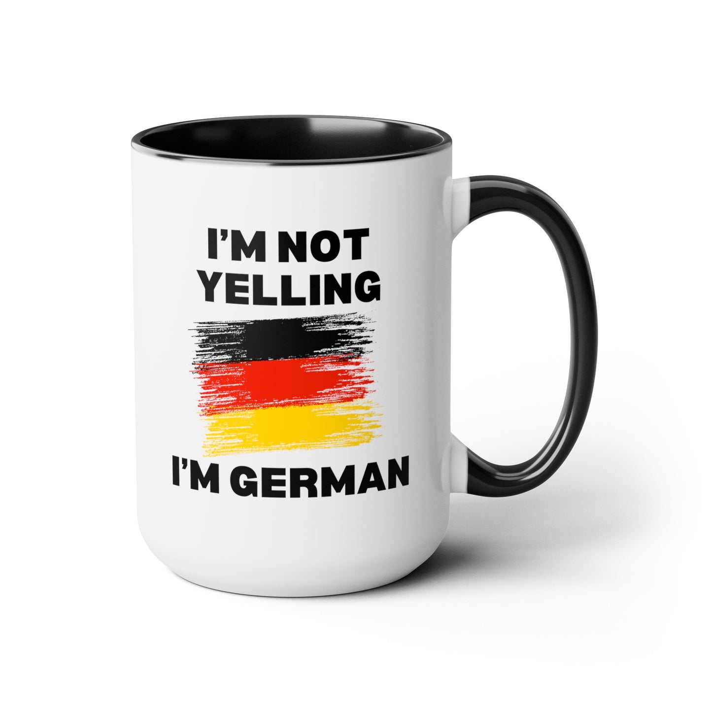 I'm Not Yelling I'm German 15oz white with black accent funny large coffee mug gift for deutsch friend flag germany deutschland birthday waveywares wavey wares wavywares wavy wares