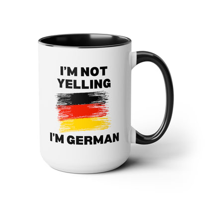 I'm Not Yelling I'm German 15oz white with black accent funny large coffee mug gift for deutsch friend flag germany deutschland birthday waveywares wavey wares wavywares wavy wares
