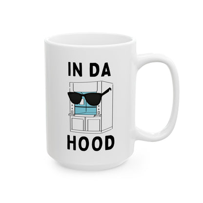 In Da Hood 15oz white funny large coffee mug gift for fumehood chemistry biology STEM scientist biochemistry waveywares wavey wares wavywares wavy wares