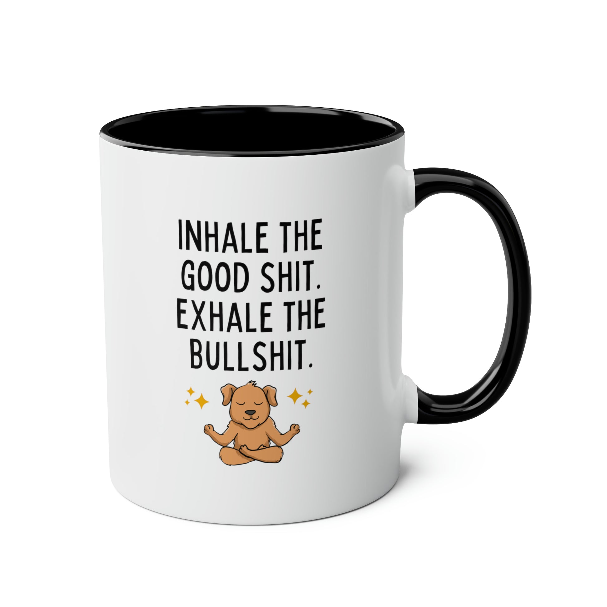 Inhale the Good Shit Exhale the Bullshit 11oz white with black accent funny large coffee mug gift for dog yoga lover fur mom BS cuss sarcastic curse cup waveywares wavey wares wavywares wavy wares