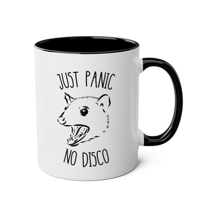 Just Panic No Disco 11oz white with black accent funny large coffee mug gift for her cute opossum meme possum lover mental health joke friend waveywares wavey wares wavywares wavy wares