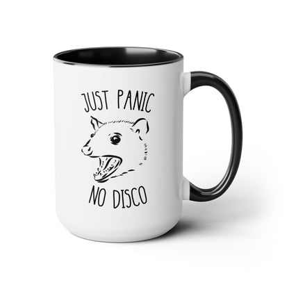 Just Panic No Disco 15oz white with black accent funny large coffee mug gift for her cute opossum meme possum lover mental health joke friend waveywares wavey wares wavywares wavy wares