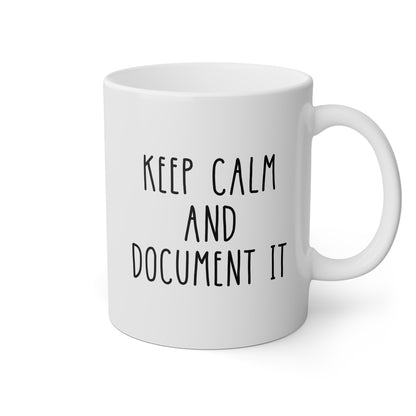 Keep Calm and Document It Funny Human Resources Humor Coffee Mug