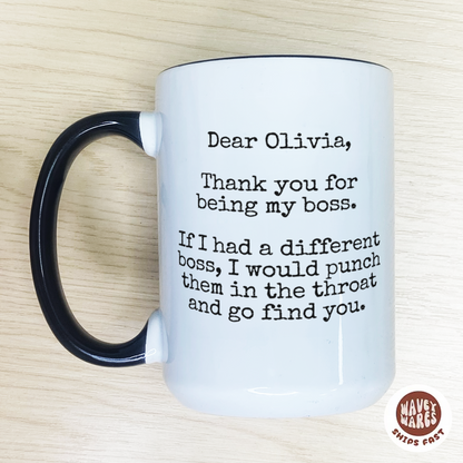 Personalized Dear Boss Funny Coffee Mug