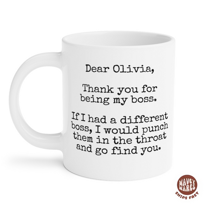 Personalized Dear Boss Funny Coffee Mug