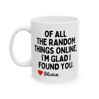Personalised Of All The Random Things Online Mug