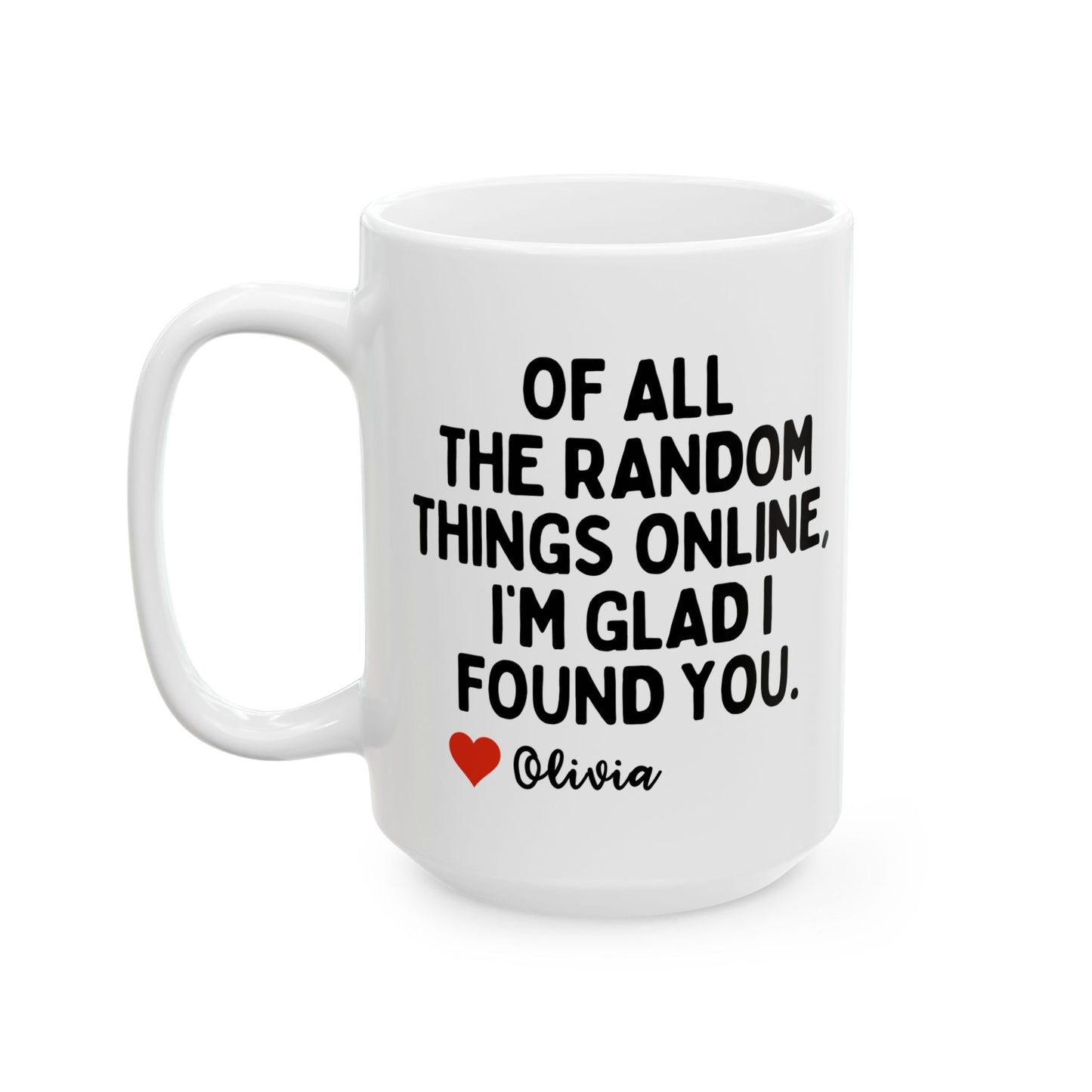 Personalised Of All The Random Things Online Mug