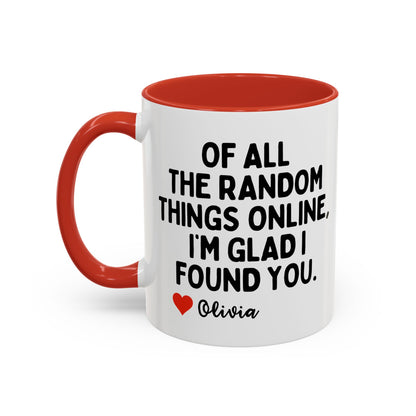 Personalised Of All The Random Things Online Mug