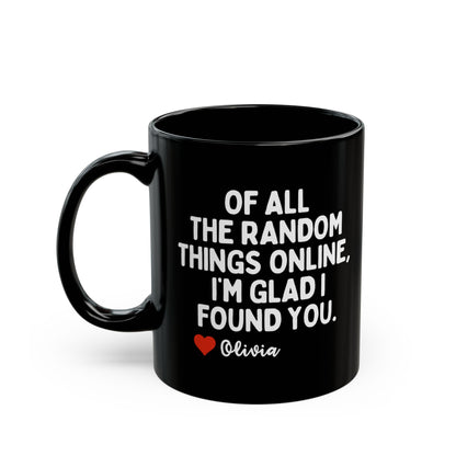 Personalised Of All The Random Things Online Mug