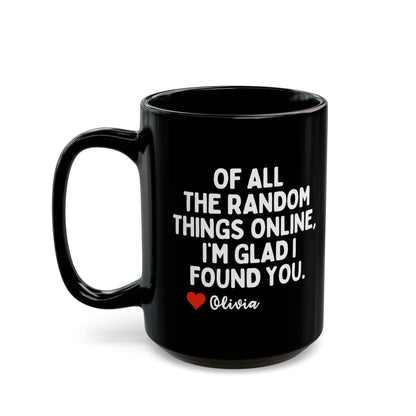 Personalised Of All The Random Things Online Mug