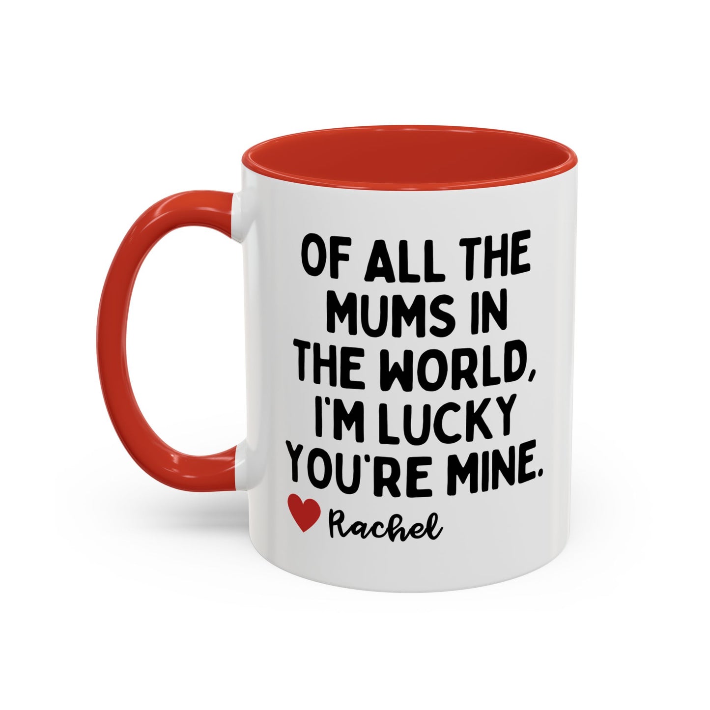 Personalised Of All The Mums In The World Mug