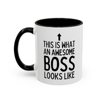 This Is What An Awesome Boss Looks Like Mug