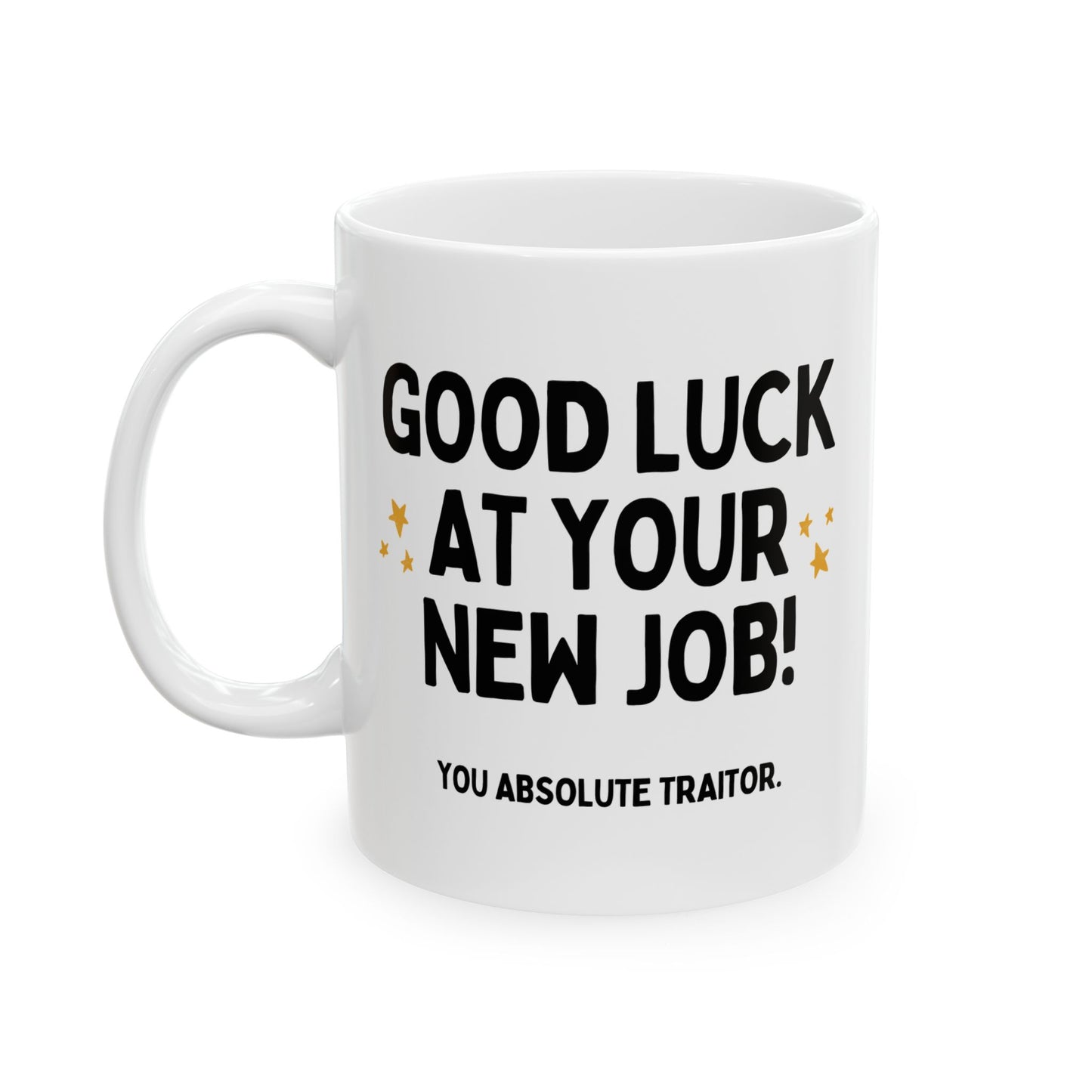 Good Luck At Your New Job Funny Coworker Leaving Mug