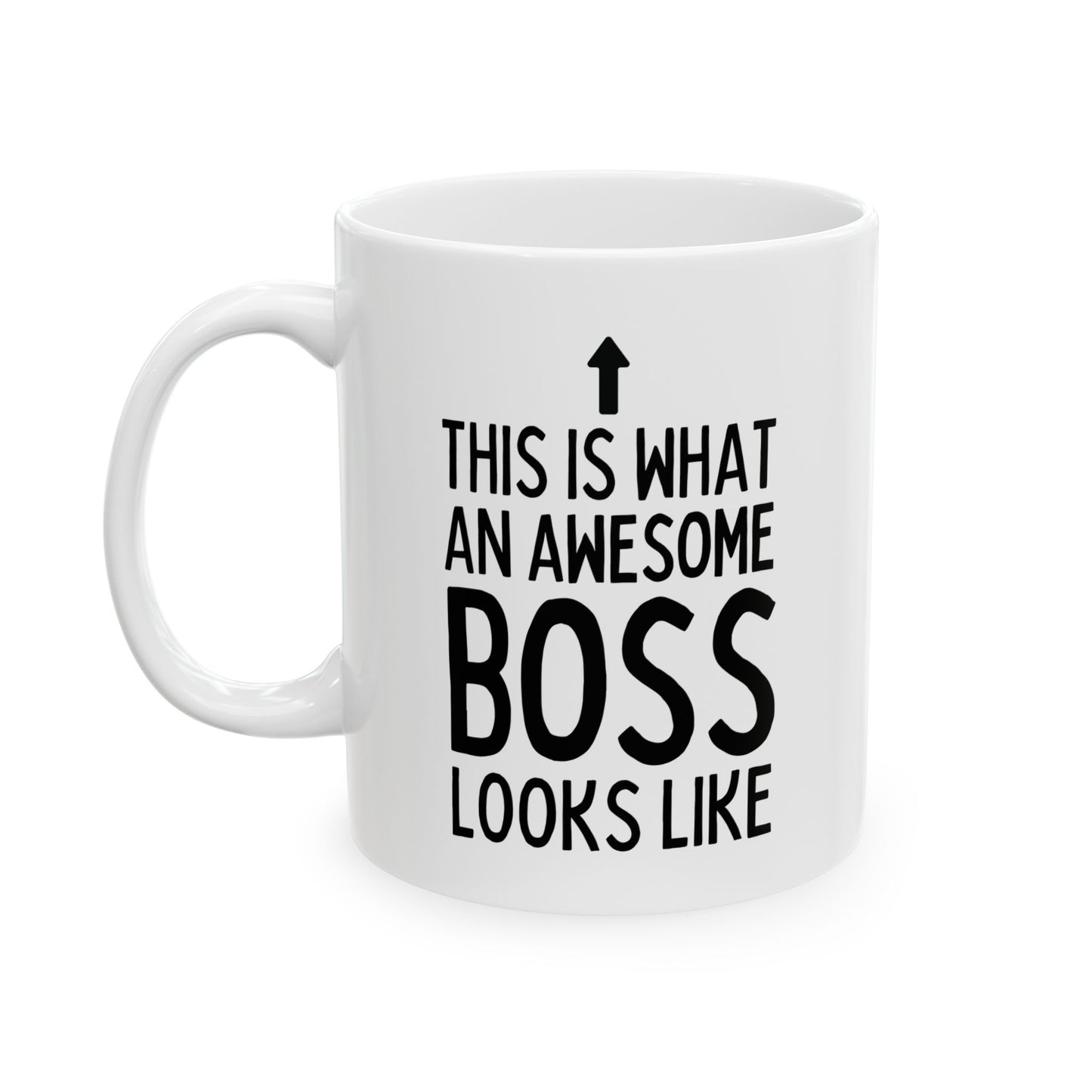 This Is What An Awesome Boss Looks Like Mug