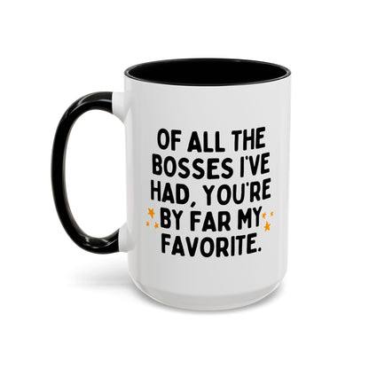 Of All The Bosses Funny Boss Birthday Retirement Gift Mug