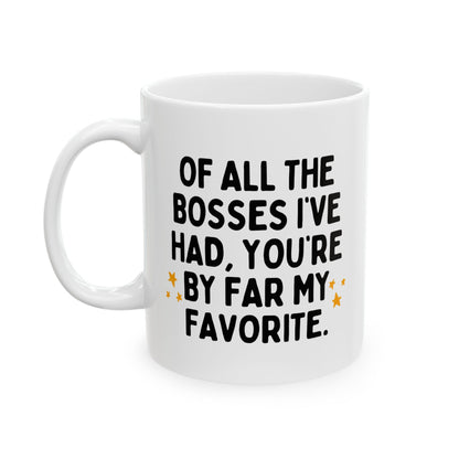 Of All The Bosses Funny Boss Birthday Retirement Gift Mug