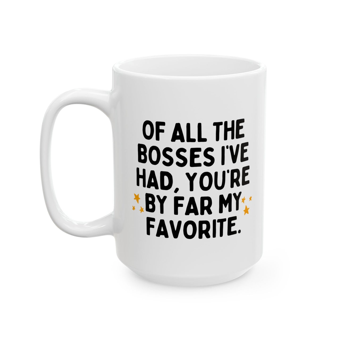 Of All The Bosses Funny Boss Birthday Retirement Gift Mug