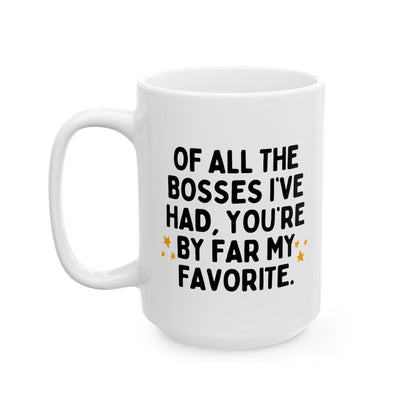 Of All The Bosses Funny Boss Birthday Retirement Gift Mug