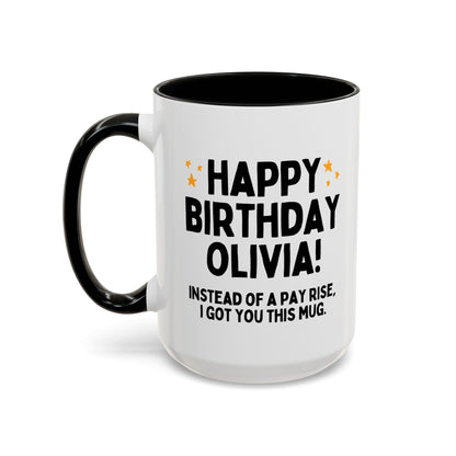 Personalised Colleague Birthday Mug (Instead of A Pay Rise)
