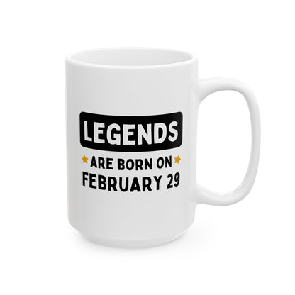 Legends are Born on February 29 15oz white funny large coffee mug gift for leap year custom birthday date him her best friend personalized waveywares wavey wares wavywares wavy wares