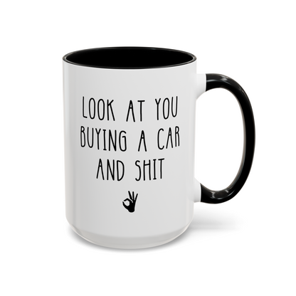 Look At You Buying A Car And Shit 15oz white with black accent funny large coffee mug gift for new owner vehicle he she  waveywares wavey wares wavywares wavy wares