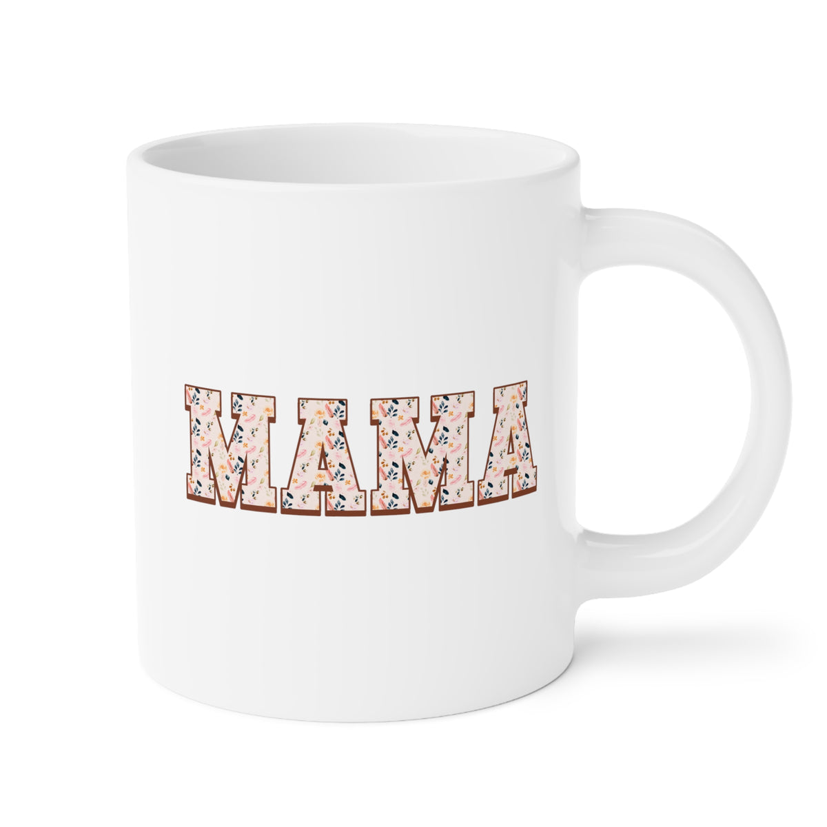 Mama 20oz white funny large coffee mug gift for floral cute mom mothers day new mommy mother keepsake grandma waveywares wavey wares wavywares wavy wares
