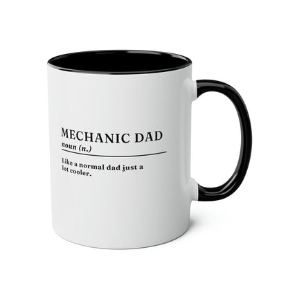 Mechanic Dad Definition 11oz white with black accent funny large coffee mug gift for dad fathers day daddy birthday anniversary waveywares wavey wares wavywares wavy wares
