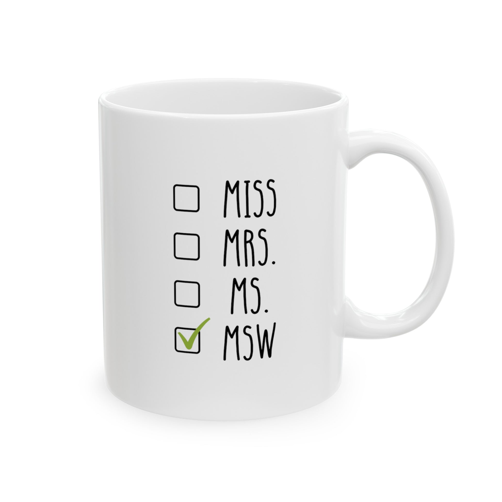 Miss Mrs Ms MSW 11oz white funny large coffee mug gift for social work worker graduation grad present waveywares wavey wares wavywares wavy wares