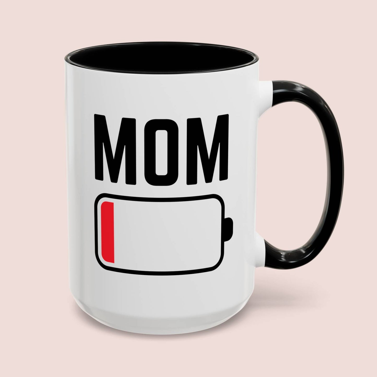 Mom Low Battery 15oz white with black accent funny large coffee mug gift for mother's day awesome mum from daughter son waveywares wavey wares wavywares wavy wares cover