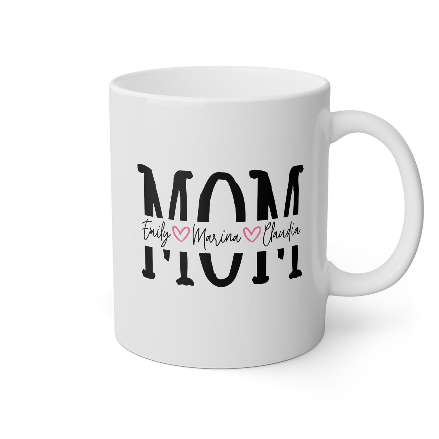 Mom With Kids' Names 11oz white funny large coffee mug gift for mother's day son daughter heart personalize custom waveywares wavey wares wavywares wavy wares